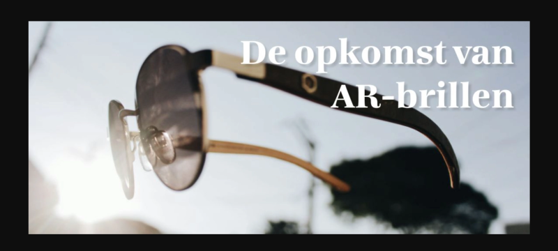 AR brillen: De opkomst van augmented reality in de werk- en leefomgeving