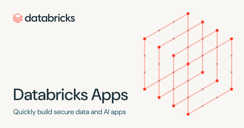  Databricks lanceert Databricks Apps voor snelle en veilige applicatieontwikkeling