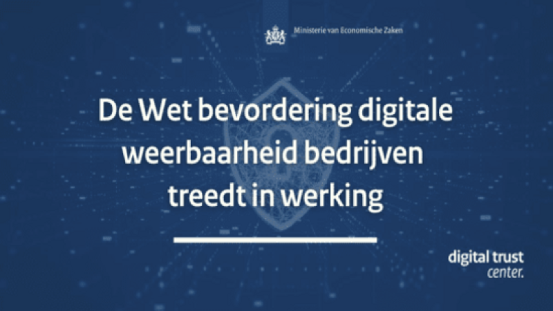 De Wet bevordering digitale weerbaarheid bedrijven treedt in werking