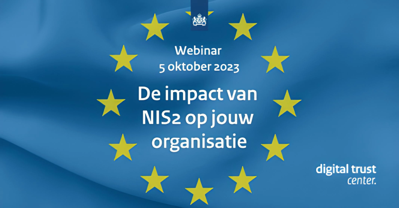 Webinar op 5 oktober: De impact van NIS2 op jouw organisatie