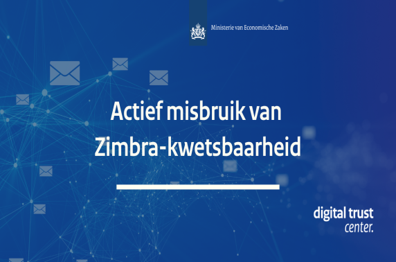 Actief misbruik van Zimbra-kwetsbaarheid