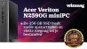 Acer Veriton N2590G miniPC